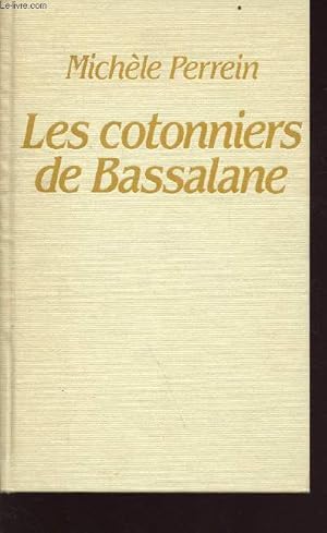 Image du vendeur pour Les cotonniers de Bassalane mis en vente par Le-Livre