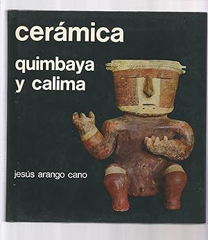 Imagen del vendedor de Cermica quimbaya y calima. a la venta por Librera El Crabo
