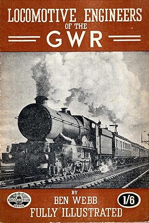 Seller image for Locomotive Engineers of the G. W. R. (GWR) for sale by Pendleburys - the bookshop in the hills