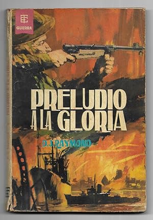 Preludio a la Gloria. Best-Sellers de Guerra. nº 13