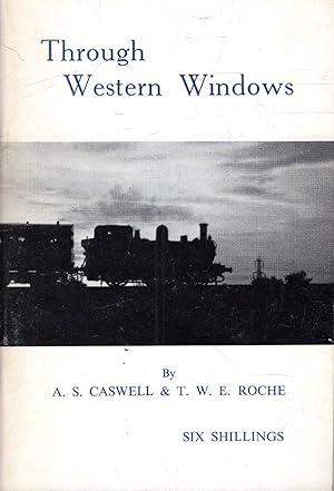 Imagen del vendedor de Through Western Windows : Verses of the G.W.R. a la venta por Pendleburys - the bookshop in the hills