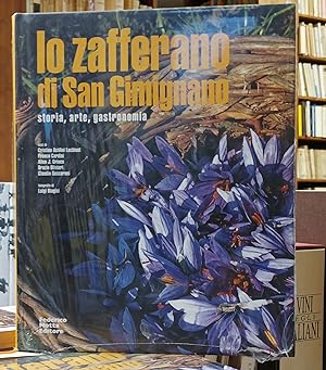 Lo Zafferano di San Gimignano : Storia, Arte, Gastronomia.