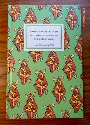 Seller image for Die trumenden Knaben und Der weie Tiertter. Geschrieben und gezeichnet von Oskar Kokoschka. (= Insel-Bcherei Nrr. 1170) for sale by Krull GmbH