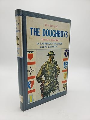 Imagen del vendedor de The Story of the Doughboys: The AEF in World War I. a la venta por Shadyside Books