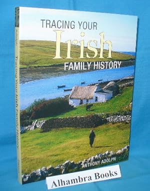 Seller image for Tracing Your Irish Family History for sale by Alhambra Books