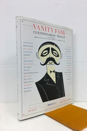 Vanity Fair. Cuestionarios Proust. 101 Personalidades reflexionan sobre el amor, la muerte, la fe...