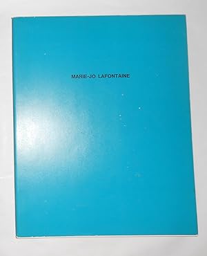Seller image for Marie-Jo Lafontaine (Fruitmarket, Edinburgh 1 April - 18 May and Whitechapel Gallery, London 3 July - 7 September 1989) for sale by David Bunnett Books