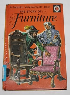 Seller image for The Story of Furniture (Ladybird Achievements) for sale by H4o Books