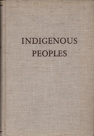 Immagine del venditore per Indigenous Peoples: Living and Working Conditions of Aboriginal Populations of Independent Countries venduto da Cider Creek Books