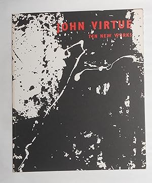 Seller image for John Virtue - Ten New Works (Lisson Gallery, London 12 January - 10 February / Louver Gallery, New York 17 March - 14 April 1990) for sale by David Bunnett Books