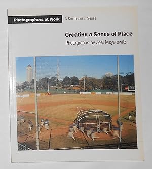 Seller image for Creating A Sense of Place - Photographs by Joel Meyerowitz (Photographers at Work) for sale by David Bunnett Books