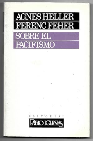 Imagen del vendedor de Sobre el pacifismo a la venta por FERDYDURKE LIBROS