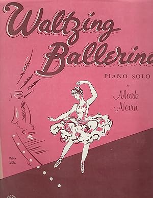 Seller image for Waltzing Ballerina Piano Solo for sale by Vada's Book Store