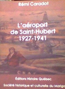 l'aéroport de saint-hubert 1927-1941