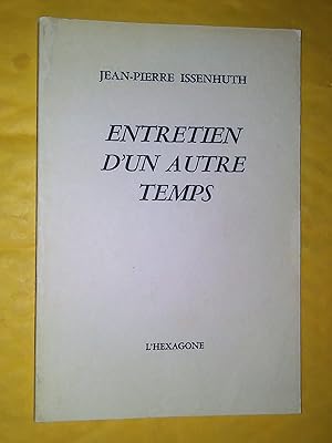 Entretien d'un autre temps: poèmes 1970-1980