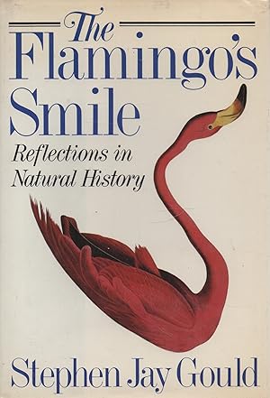 Seller image for The Flamingo's Smile Reflections in Natural History for sale by lamdha books