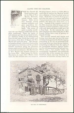 Image du vendeur pour Along The Rio Grande River : The Rio Grande, known in Mexico as the Rio Bravo del Norte and as the Rio Bravo, southwestern United States and in northern Mexico. An uncommon original article from the Harper's Monthly Magazine, 1885. mis en vente par Cosmo Books