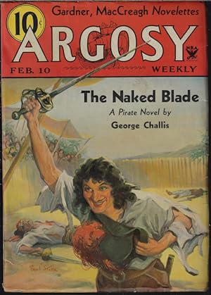 Imagen del vendedor de ARGOSY Weekly: February, Feb. 10, 1934 ("The Naked Blade"; "King of The Bush") a la venta por Books from the Crypt