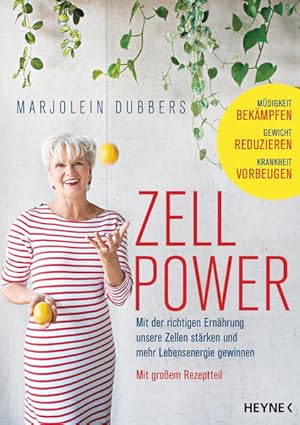 Zellpower Mit der richtigen Ernährung unsere Zellen stärken und mehr Lebensenergie gewinnen - Müd...