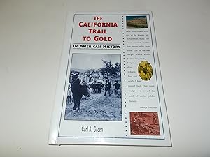 Seller image for The California Trail to Gold in American History for sale by Paradise Found Books