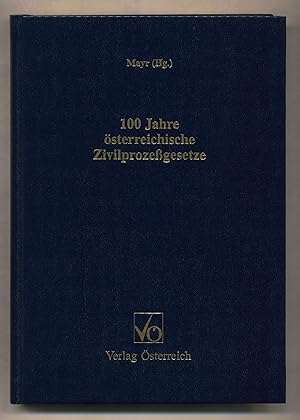 Immagine del venditore per 100 Jahre sterreichische Zivilprozessgesetze venduto da avelibro OHG