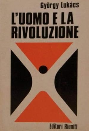 Imagen del vendedor de L'uomo e la rivoluzione. a la venta por FIRENZELIBRI SRL