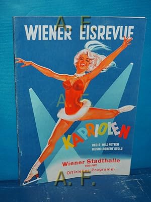 Immagine del venditore per Wiener Eisrevue, Kapriolen : Wiener Stadthalle, Offizielles Programm 1961/1962 venduto da Antiquarische Fundgrube e.U.