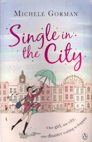 Seller image for Single in the City for sale by AMAHOFF- Bookstores