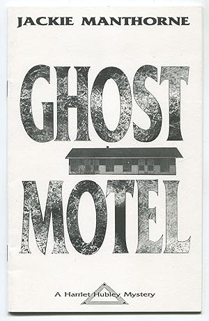 Image du vendeur pour (Advance Excerpt): Ghost Motel mis en vente par Between the Covers-Rare Books, Inc. ABAA