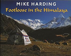 FOOTLOOSE IN THE HIMALAYA