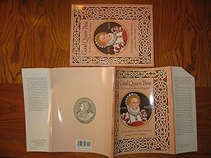 Imagen del vendedor de Good Queen Bess The Story of Elizabeth I of England a la venta por Clarkean Books