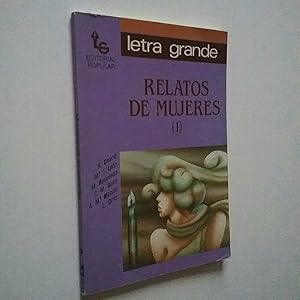 Seller image for Relatos de mujeres (1) for sale by MAUTALOS LIBRERA