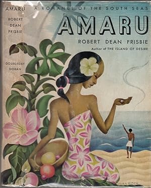 Image du vendeur pour Amaru: A Romance of the South Seas mis en vente par Clausen Books, RMABA