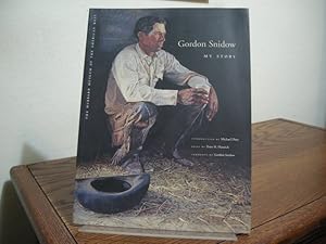 Seller image for Gordon Snidow: My Story for sale by Bungalow Books, ABAA