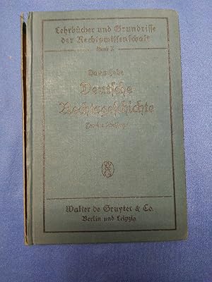 Deutsche Rechtsgeschichte. Grundrisse der Rechtswissenschaft ; Bd. 10