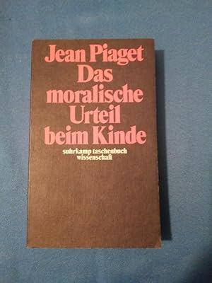 Bild des Verkufers fr Das moralische Urteil beim Kinde. [Aus d. Franz. von Lucien Goldmann] / Suhrkamp-Taschenbuch Wissenschaft ; 27 zum Verkauf von Antiquariat BehnkeBuch