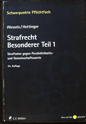 Seller image for Straftaten gegen Persnlichkeits- und Gemeinschaftswerte. Schwerpunkte ; Bd. 8,1; Strafrecht, besonderer Teil; 1., for sale by books4less (Versandantiquariat Petra Gros GmbH & Co. KG)