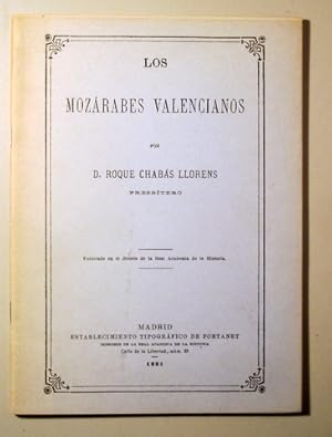 Imagen del vendedor de LOS MOZRABES VALENCIANOS (Facsmil) - Valncia 1980 - Ilustrado a la venta por Llibres del Mirall