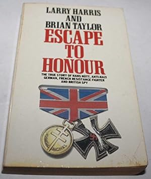 Seller image for Escape to Honour for sale by WeBuyBooks