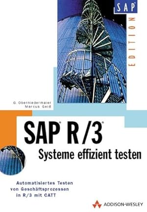 Bild des Verkufers fr SAP-R-3-Systeme effizient testen : automatisiertes Testen von Geschftsprozessen im RI3 mit CATT. Gerhard Oberniedermaier ; Marcus Gei / Edition SAP zum Verkauf von Antiquariat Buchhandel Daniel Viertel