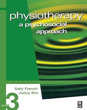 Seller image for Physiotherapy: A Psychosocial Approach for sale by WeBuyBooks