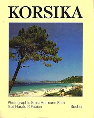 Seller image for Korsika. Anthologie: Matthias Wolf for sale by Antiquariat Buchhandel Daniel Viertel