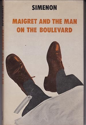 Bild des Verkufers fr MAIGRET AND THE MAN ON THE BOULEVARD zum Verkauf von A&F.McIlreavy.Buderim Rare Books