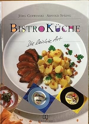 Bistro-Küche : Die leichte Art.