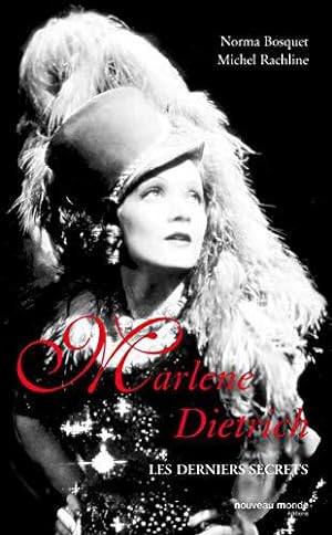 Seller image for Marlene Dietrich: les derniers secrets for sale by JLG_livres anciens et modernes