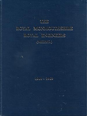 Seller image for The History of The Royal Monmouthshire Royal Engineers (Militia) Volume II 1908-1967. for sale by Trinders' Fine Tools