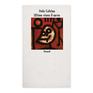 Italo Calvino - Ultimo viene il Corvo
