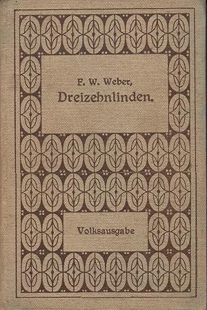 Dreizehnlinden; Mit Erläuterungen des Verfassers - Mit Porträt - Billige Volks-Ausgabe - 71. bis ...