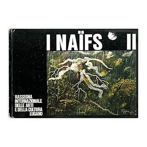 I Naïfs II