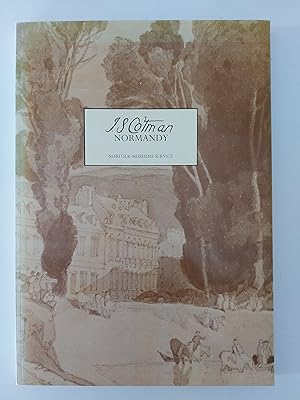 Seller image for J. S. Cotman Normandy for sale by Berkshire Rare Books